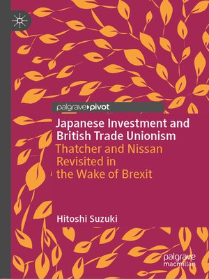 cover image of Japanese Investment and British Trade Unionism